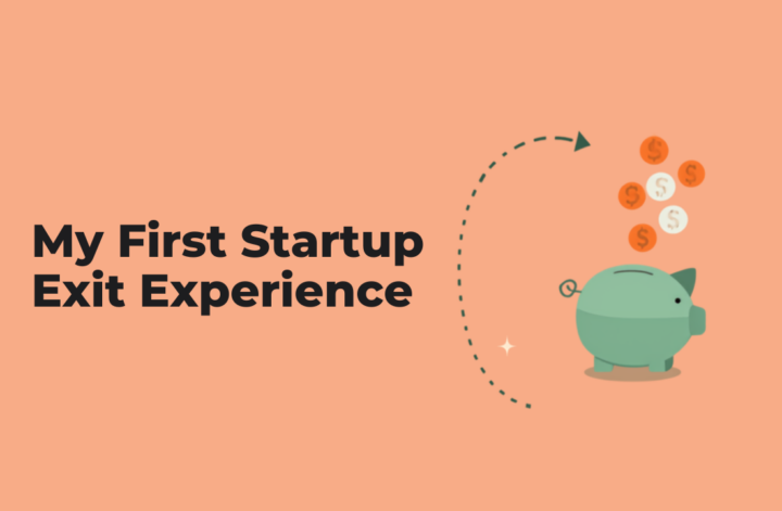 My First Startup Investment Exit Experience